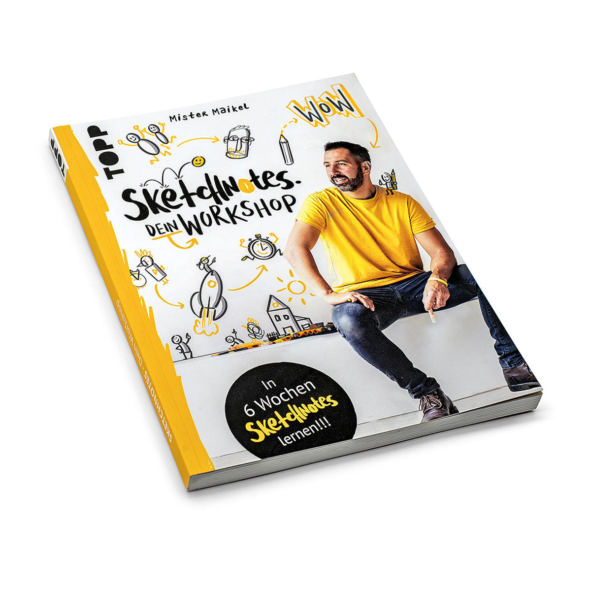 Sketchnotes - Dein Workshop mit Mister Maikel - 2. Auflage